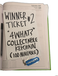 WINNER TICKET #002 - 100 available