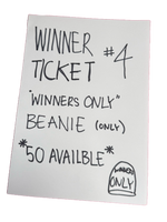 WINNER TICKET #004 - 50 available
